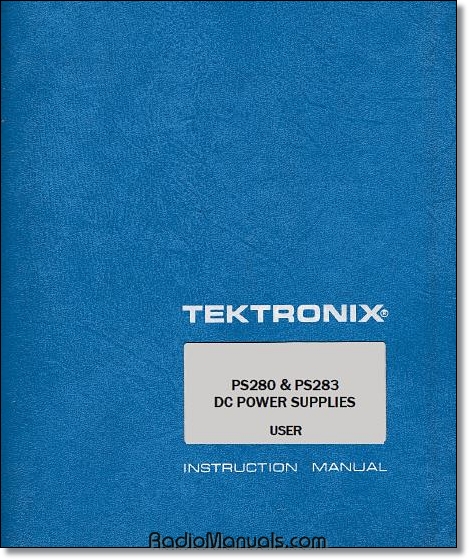 Tektronix PS280 & PS283 User Manual